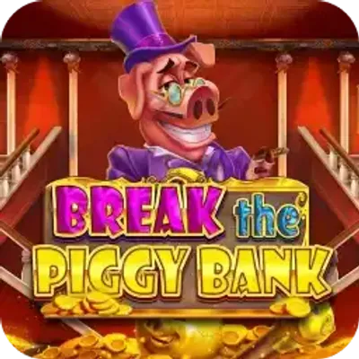 Break the Piggy Bank